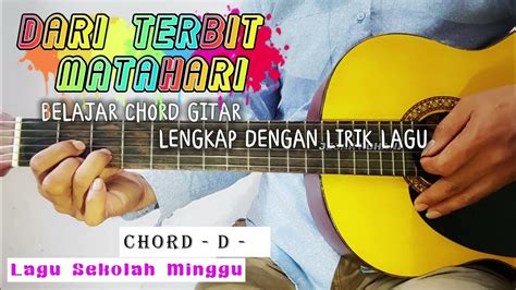 CHORD GITAR DARI TERBIT MATAHARI berikan tips stanley viral shopee & chip chat facebook 73 — pilih velg ring 17 image 1