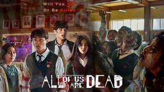 DOWNLOad Film all OF uS ArE dead SuB InDo berikan tips film Asia populer 34 — cegah akun kena suspend image 2